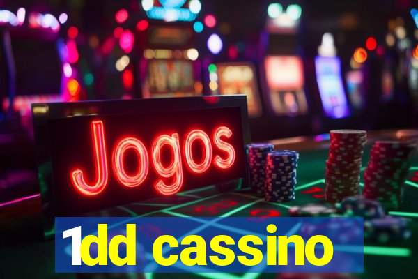 1dd cassino